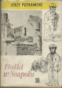 Jerzy Putrament - Fiołki w Neapolu