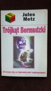 Trójkąt Bermudzki Metz