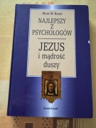 Najlepszy z psychologów Jezus i mądrość duszy