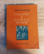 Igor Newerly - Chłopiec z Salskich Stepów (wyd. 1952)