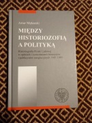 Makarski Między historiozofia a polityka