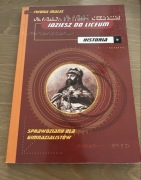 Sprawdziany dla gimnazjalistów, Idziesz do liceum, historia, Iwona Malec