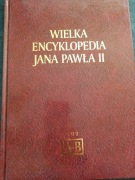 Wielka encyklopedia Jana Pawła II/ tom II