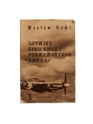 Wacław Król - Lotnicy spod znaku poznańskiego "Kruka"
