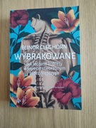 Wybrakowane. Jak leczono kobiety w świecie stworzonym przez mężczyzn