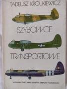 SZYBOWCE TRANSPORTOWE - KRÓLIKIEWICZ TADEUSZ