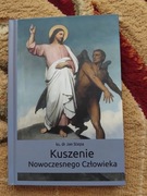 Kuszenie nowoczesnego cżłowieka ks. dr. Jan Stepa
