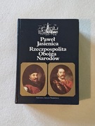 Paweł Jasienica "Rzeczpospolita Obojga Narodów"