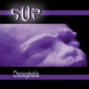 SUP Chronophobia Voivod Misanthrope Edge Of Sanity Oxiplegatz Soulfly 