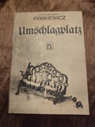 Jarosław Marek Rymkiewicz Umschlagplatz