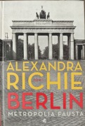 Książka Berlin metropolia Fausta Alexandra Richie