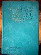 Objaśnienie Etyki. Księgi I–V (Dzieła wszystkie, tom 41) – Tomasz z Akwinu