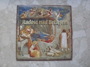 CD RADOŚĆ NAD BETLEJEM KOLĘDY W WYKONANIU CHÓRÓW