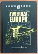 J. E. Kaufmann, Robert M. Jurga "Twierdza Europa"