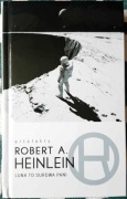"Luna to surowa pani" - Robert A. Heinlein