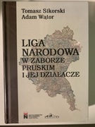 Liga Narodowa w Zaborze Pruskim i jej działacze-Tomasz Sikorski, Adam Wątor