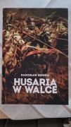 Husaria w walce - Radosław Sikora 