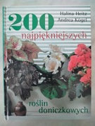200 NAJPIĘKNIEJSZYCH ROŚLIN DONICZKOWYCH