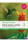 Biologia na czasie 3 karty pracy ucznia zakres podstawowy 