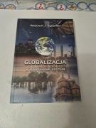Globalizacja a spotkanie kultur Wojciech Cynarski