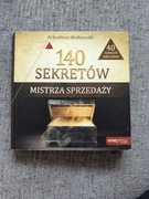 140 sekretów mistrza sprzedaży