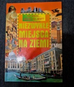Nowa książka dla dzieci Niezwykle miejsca na ziemii