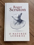 O naturze ludzkiej - Roger Scruton