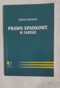 Prawo spadkowe w zarysie Elżbieta Niezbecka
