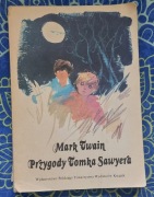 PRZYGODY TOMKA SAWYERA - Mark Twain 1984