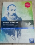Ponad słowami 1 cz2. Podręcznik do języka polskiego dla liceum i technikum.