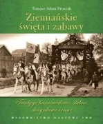 Ziemiańskie święta i zabawy