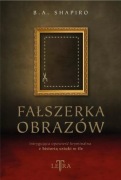 Fałszerka obrazów  -Barbara A Shapiro