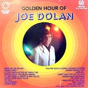 JOE DOLAN - GOLDEN HOUR / ZESTAW NAJLEPSZYCH NAGRAŃ / UNIKAT /1974 /LP