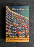 WIATR OD MORZA SZTORM - Magdalena Witkiewicz - stan bdb