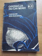 Operacja ho chi minh ____  Czesław Goliszewski