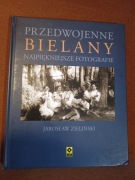 Przedwojenne BIELANY Fotografie J. Zieliński