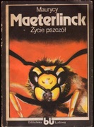 Maurycy Maeterlinck - Życie Pszczół