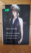 Irena  Jarocka  Motylem jestem ,czyli piosenka o mnie samej.
