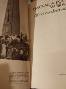 Emigranci polscy w Brazylii 100 lat osadnictwa