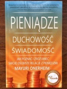 Pieniądze duchowość świadomość MAYURI ONERHEIM