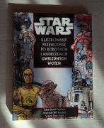 STAR WARSILUSTROWANY PRZEWODNIK PO ROBOTACH I ANDROIDACH GWIEZDNYCH WOJEN