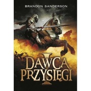 Dawca przysięgi Część 1 Sanderson Brandon