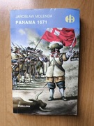 Panama 1671 Jarosław Molenda - Bellona - Historyczne Bitwy