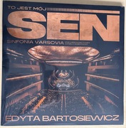Edyta Bartosiewicz Sinfonia Varsovia To jest mój sen Winyl - NOWA I wydanie