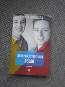 Chłopcy od google'a Larry Page i Sergey Brin o sobie