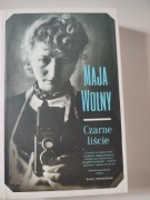 Czarne liście.Maja Wolny