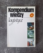 Kompendium wiedzy o logistyce Elżbieta Gołembska 2004