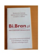 Bio Bran wzmocnie układu odpornościowego organizmu w walce z rakiem 