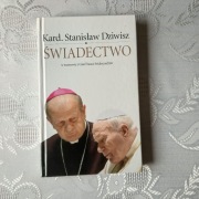 Kard. Stanisław Dziwisz "Świadectwo"