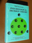 Psychological decision theory - Kozielecki